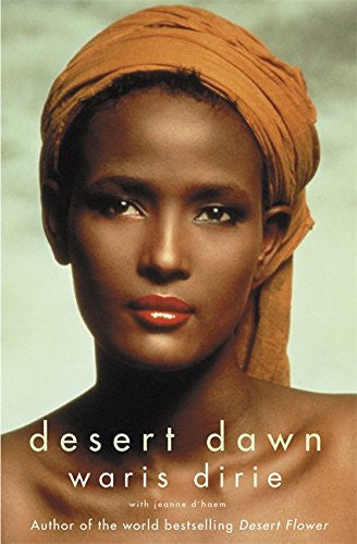 Dirie, Waris - Desert dawn