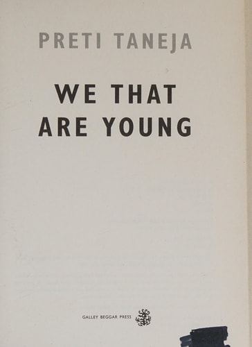 Preti Taneja - We That Are Young
