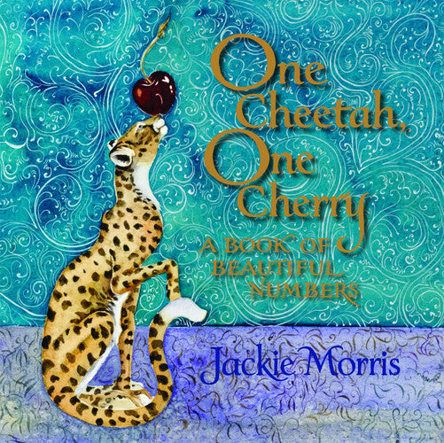Jackie Morris - One Cheetah, One Cherry A Book of Beautiful Numbers
