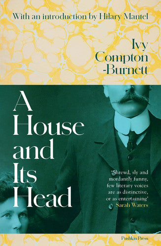 Compton-Burnett, I. - A house and its head
