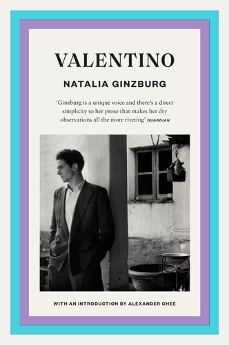 Natalia Ginzburg - Valentino