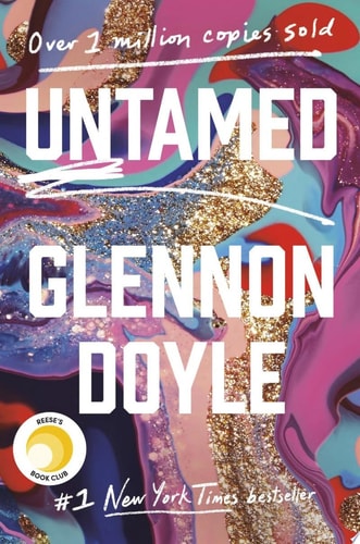 Glennon Doyle - Untamed: Reese's Book Club