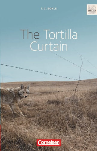 T. Coraghessan Boyle - The Tortilla Curtain