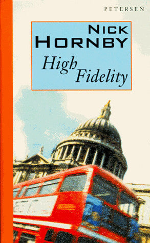 Nick Hornby - High Fidelity
