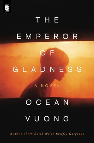 Ocean Vuong - The Emperor of Gladness Oprah's Book Club: A Novel