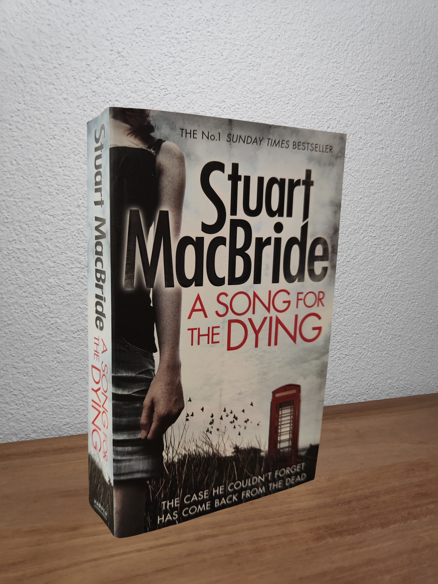 Stuart MacBride - A Song for the Dying (Ash Henderson #2)