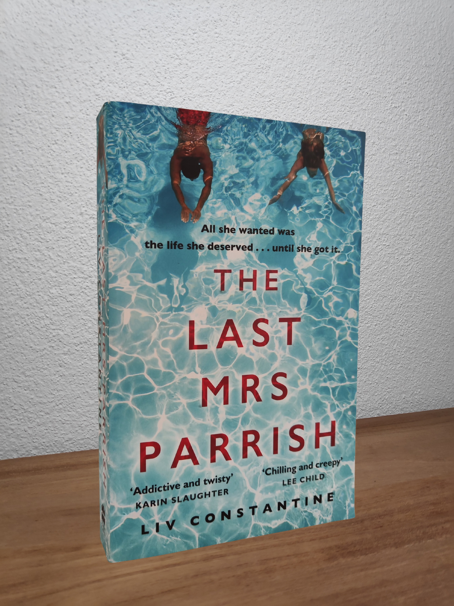 Liv Constantine - The Last Mrs Parrish
