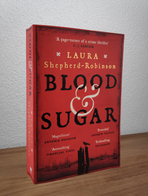 Laura Shepherd-Robinson - Blood & Sugar