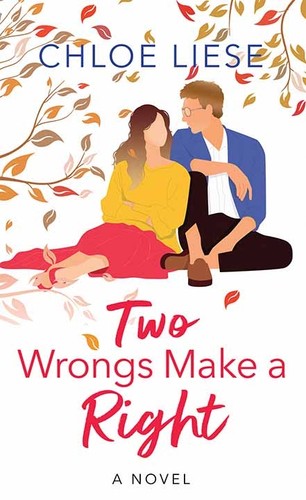 Chloe Liese - Two Wrongs Make a Right