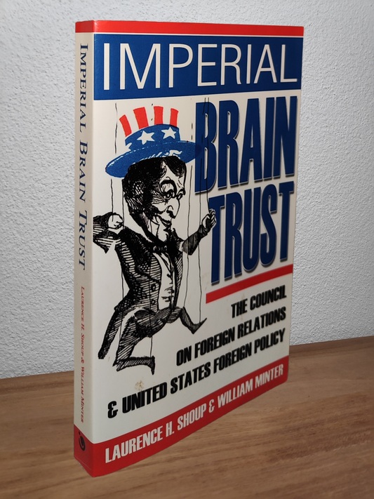 Laurence H. Shoup & William Minter - Imperial Brain Trust - Second-hand english book to deliver in Zurich & Switzerland