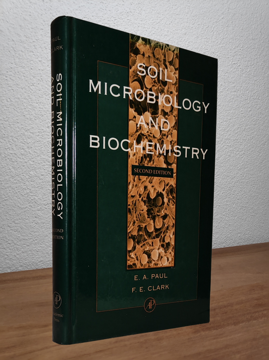 E. A. Paul and F. E. Clark - Soil Microbiology and Biochemistry  - Second-hand english book to deliver in Zurich & Switzerland