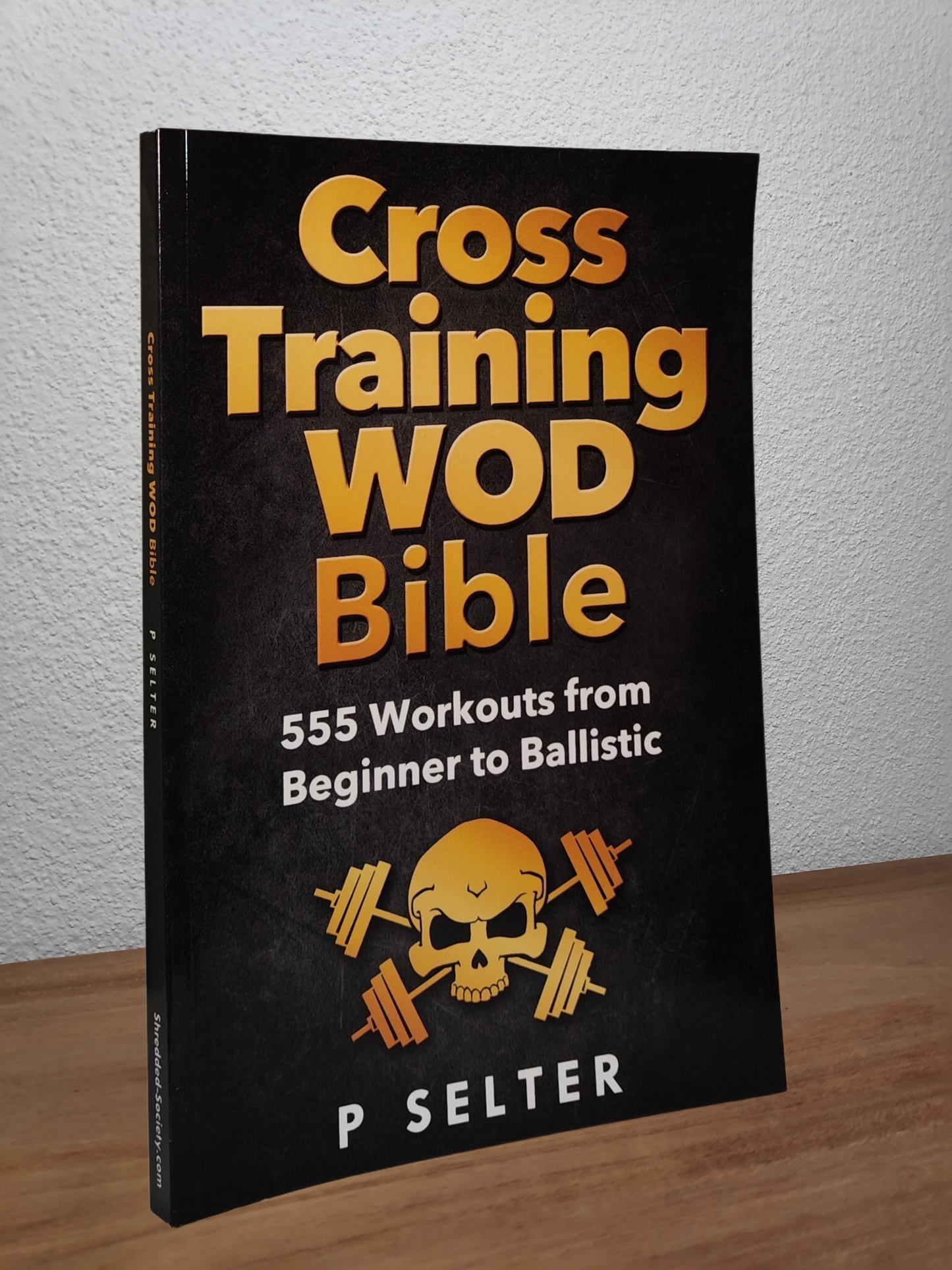 Paige Selter - Cross Training WOD Bible - Second-hand english book to deliver in Zurich & Switzerland