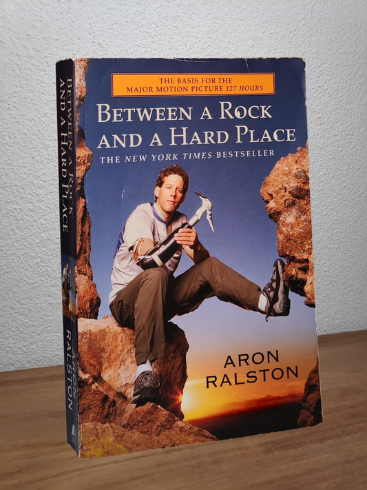 Aron Ralston - Between a Rock and a Hard Place  - Second-hand english book to deliver in Zurich & Switzerland