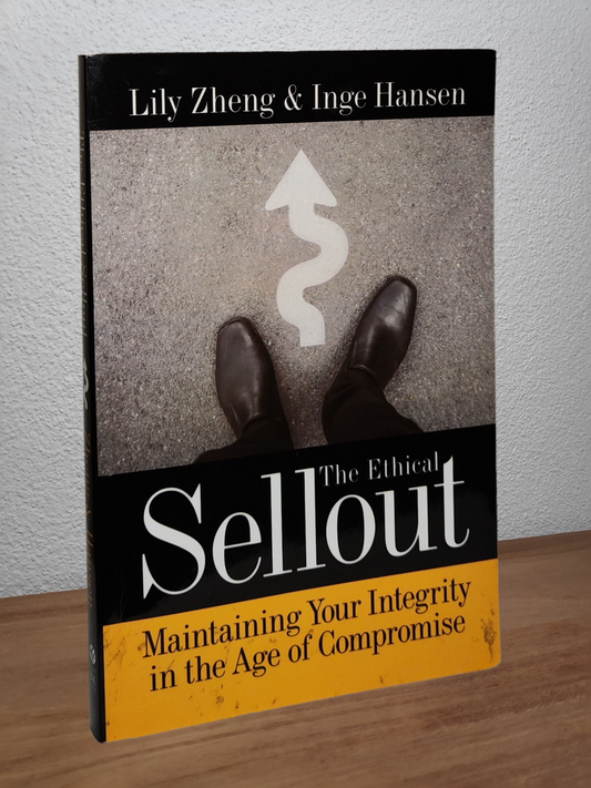 Lily Zheng & Inge Hansen - The Ethical Sellout - Second-hand english book to deliver in Zurich & Switzerland